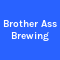 Brother Ass Brewing